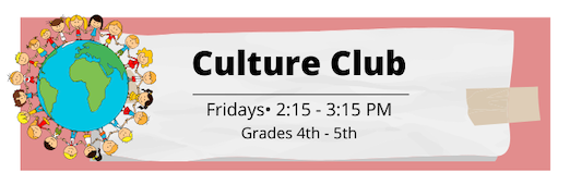 Culture Club - Spring 2024 Session
